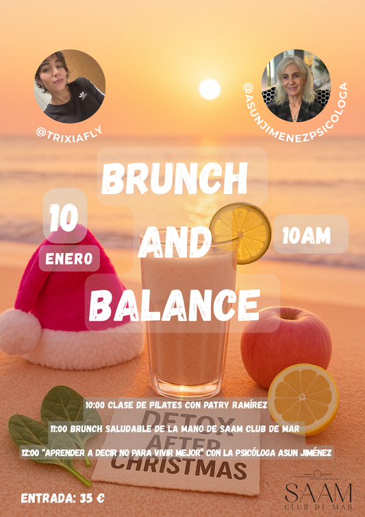 Evento Exclusivo Brunch and Balance. Sábado 10 de enero en Saam Club de Mar.