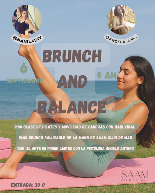 Evento Exclusivo Brunch and Balance. Sábado 6 de septiembre en Saam Club de Mar.